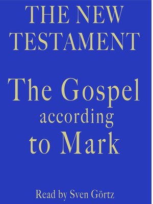 cover image of The Gospel According to Mark